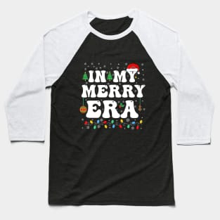 In My Christmas era Family Matching Merry Christmas Baseball T-Shirt